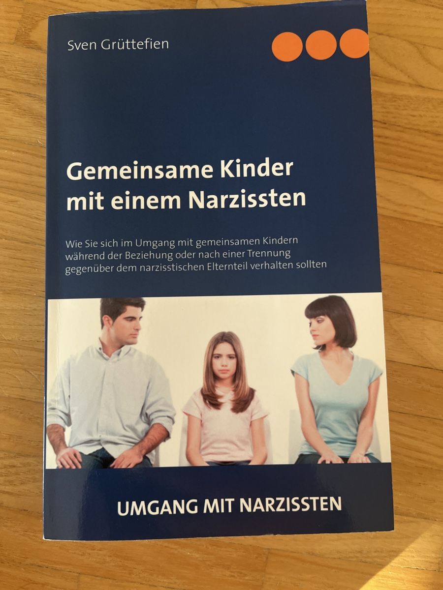 Libri: Gemeinsame Kinder mit einem Narzisten – Usato da St. Gallen venduto da elli18