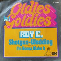 Vinyl-Single Roy C. - Shotgun-Wedding
