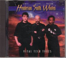 Scott Henderson  Steve Smith  Victor Wooten Vital Tech Tones