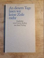 An diesem Tag lasen wir keine Zeile mehr Cyrus Atabay Insel