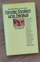 Kinder fordern uns heraus, Rudolf Dreikurs, Ratgeber - top