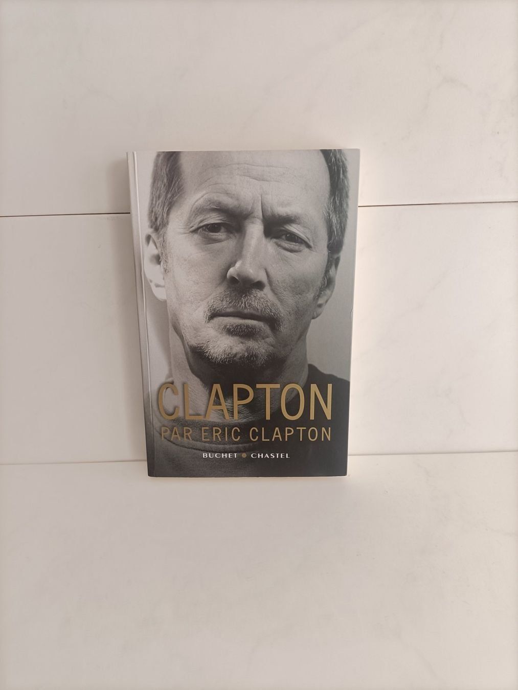 Libri: Clapton par Eric Clapton / Buchet - Chastel 2007 – Usato da crans montana venduto da AB3963