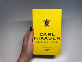 NOVEL: Carl Hiaasen, Lucky you 