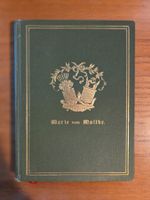 Marie von Moltke – Biografie 1893, goldgeprägter Leinenband