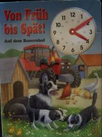 Buch "Von Früh bis Spät Auf dem Bauernhof"