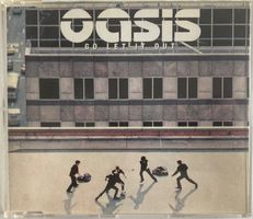 OASIS - GO LET IT OUT