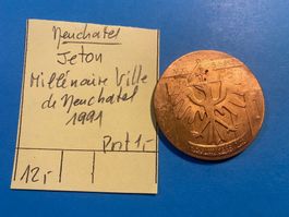 Neuchatel:  jeton millénaire ville de NE