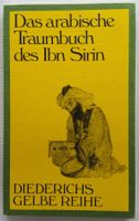 Das arabische Traumbuch des Ibn Sirin - 1. Auflage 1989