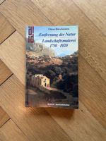 Buch „Entfernung der Natur. Landschaftsmalerei 1750-1920“
