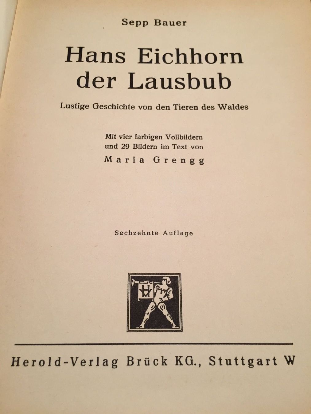 Libri: Hans Eichhorn der Lausbub von Sepp Bauer – Usato da Gerlikon venduto da jabadabadu 2