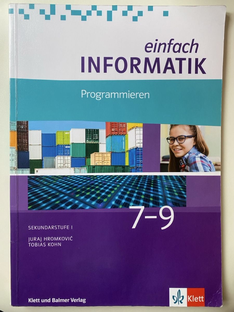 Libri: Einfach Informatik, 7-9 Klasse, Klett Verlag – Nuovo (secondo la descrizione) da Zürich venduto da Omch