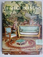 "Le Siège Français" - Französische Möbelkunst Vintage  Buch