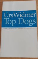 Buch Top Dogs von Urs Widmer