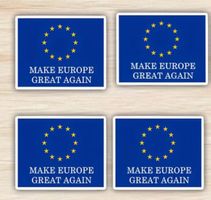 Make Europe Great Again - 4 x Sticker