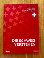 Die Schweiz verstehen
