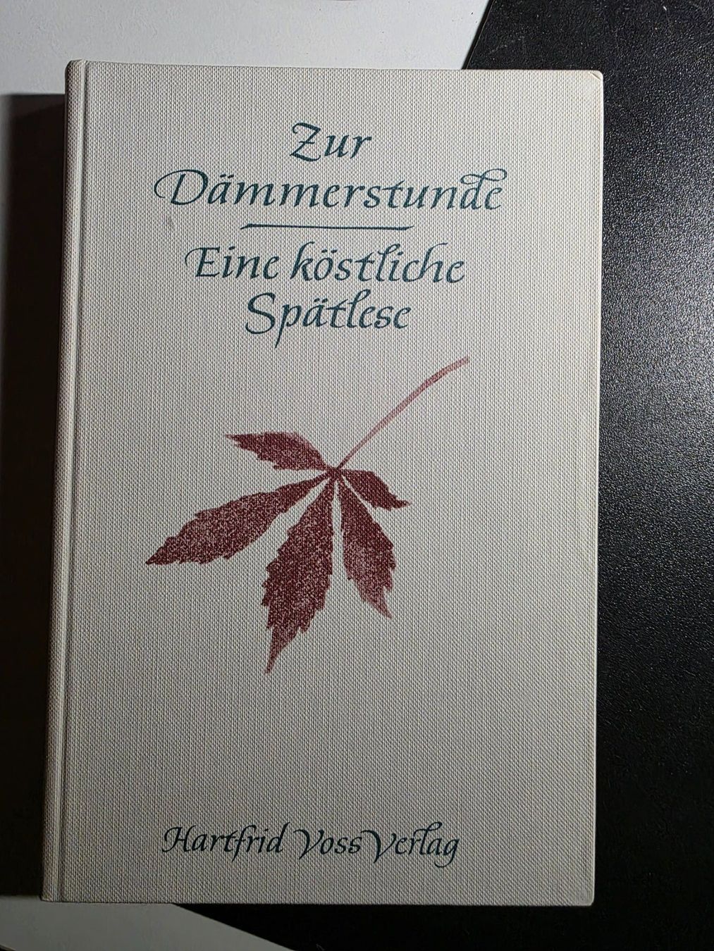 Bücher: Zur Dämmerstunde - Eine köstliche Spätlese - 1963 – Gebraucht aus Walterswil BE von Lonitti