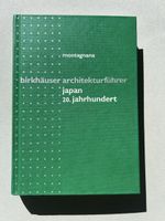 Architekturführer Japan 20. Jahrhundert von Montagnana