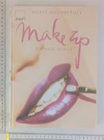 Make-up Buch: Die neue Schule, Horst Kirchberger, Knauer