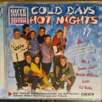 Gute Zeiten Schlechte Zeiten - cold days hot nights