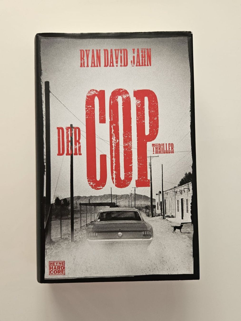 Livres: Ryan David Jahn - Der Cop | Thriller | Heyne Hardcore Verlag – D'occasion à Amriswil par Alfaromeo007