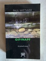 Paul Wittwer Gift Napf Kriminalroman 2010