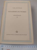 Carl Spitteler: Gesammelte Werke Geleitband I