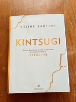 Kintsugi von Celine Santini