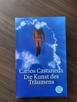 Carlos Castaneda: Die Kunst des Träumens