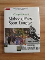Encyclopédie illustrée du Pays de Vaud "Vie quotidienne"