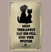 🔥 MEIN THERAPEUT HAT FELL Katze/Hund Blechschild💛12x18 OVP