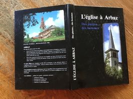 L’église d’Arbaz Des pierres et … des hommes