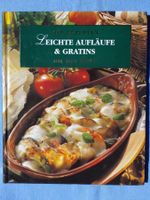 Leichte Aufläufe & Gratins - um die Welt