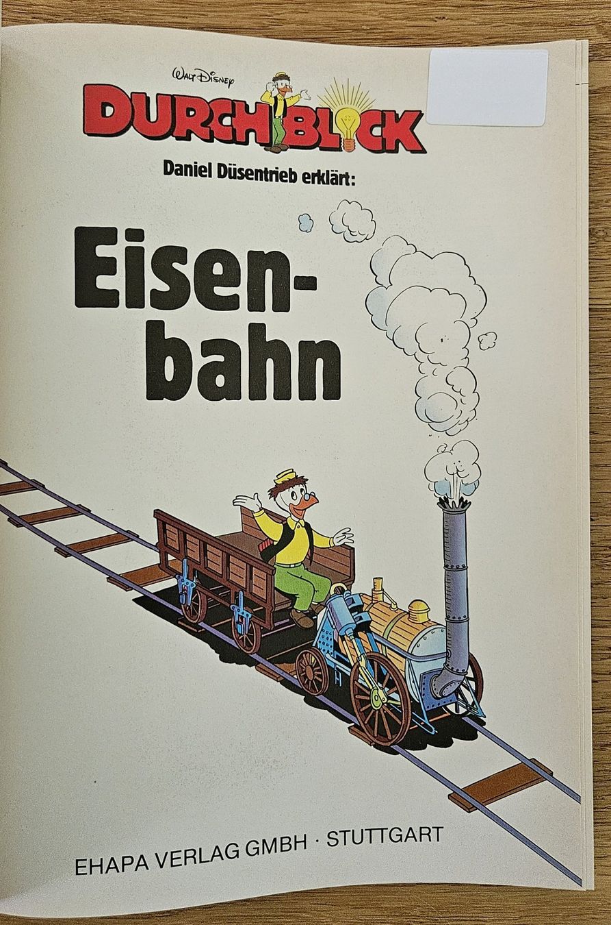 Fumetti: Daniel Düsentrieb erklärt: Eisenbahnen – Usato da Schaffhausen venduto da asyouwestley 2