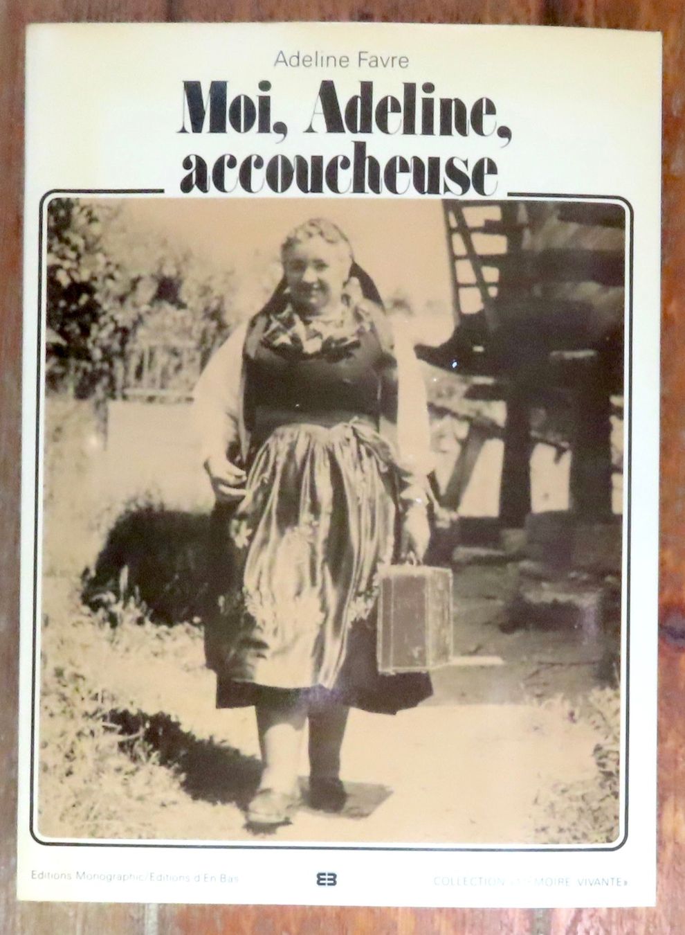 Livres: Moi, Adeline, accoucheuse – D'occasion à Le Locle par LibrairieLaBergerie