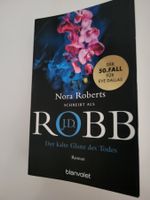J.D. Robb Roman "Der kalte Glanz des Todes" neuwertig