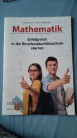 Mathematik Erfolgreich an die Berufsmaturitätsschule 