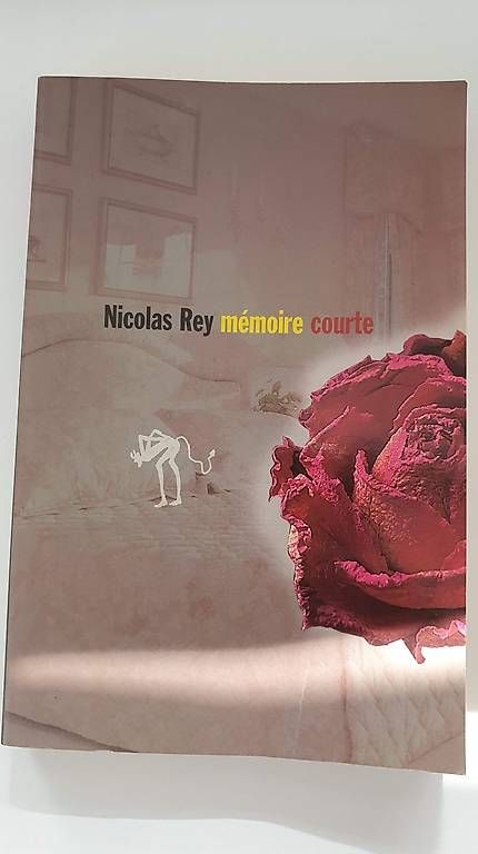 Bücher: Mémoire courte de Nicolas Rey – Gebraucht aus Prêles von Syga