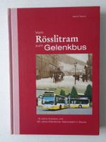 Vom Rösslitram zum Gelenkbus - M.Tiepner