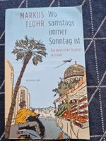 Markus Flohr - Wo samstags immer Sonntag ist