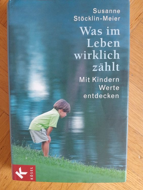Was im Leben wirklich zählt Kaufen auf Ricardo