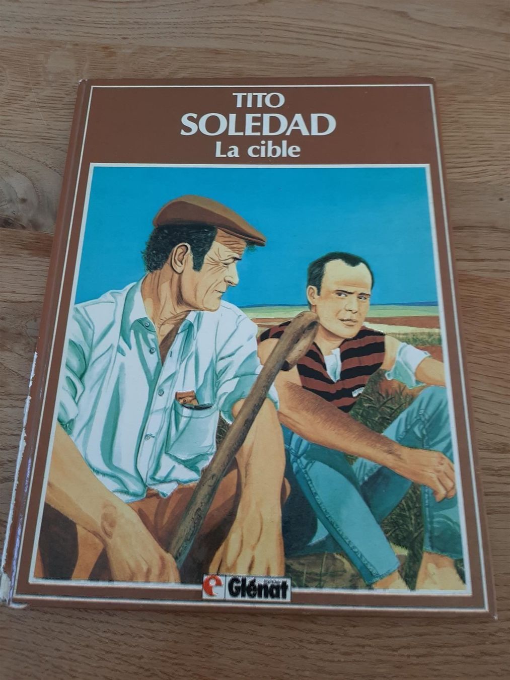 Comics: Soledad La cible Edition Originale 1983 – Gebraucht aus Affoltern am Albis von Sabinezc