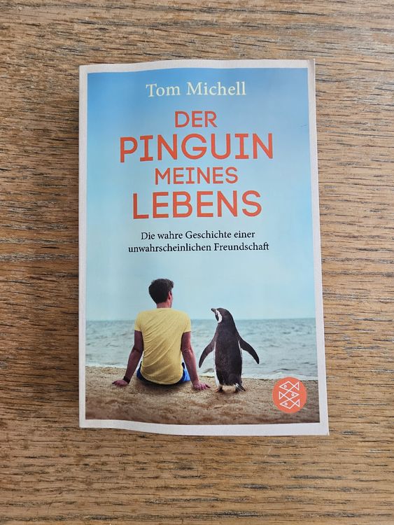 Der Pinguin meines Lebens - Tom Michell (Gebraucht) in Bätterkinden für ...