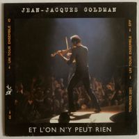JEAN-JACQUES GOLDMAN - ET L'ON Y PEUT RIEN