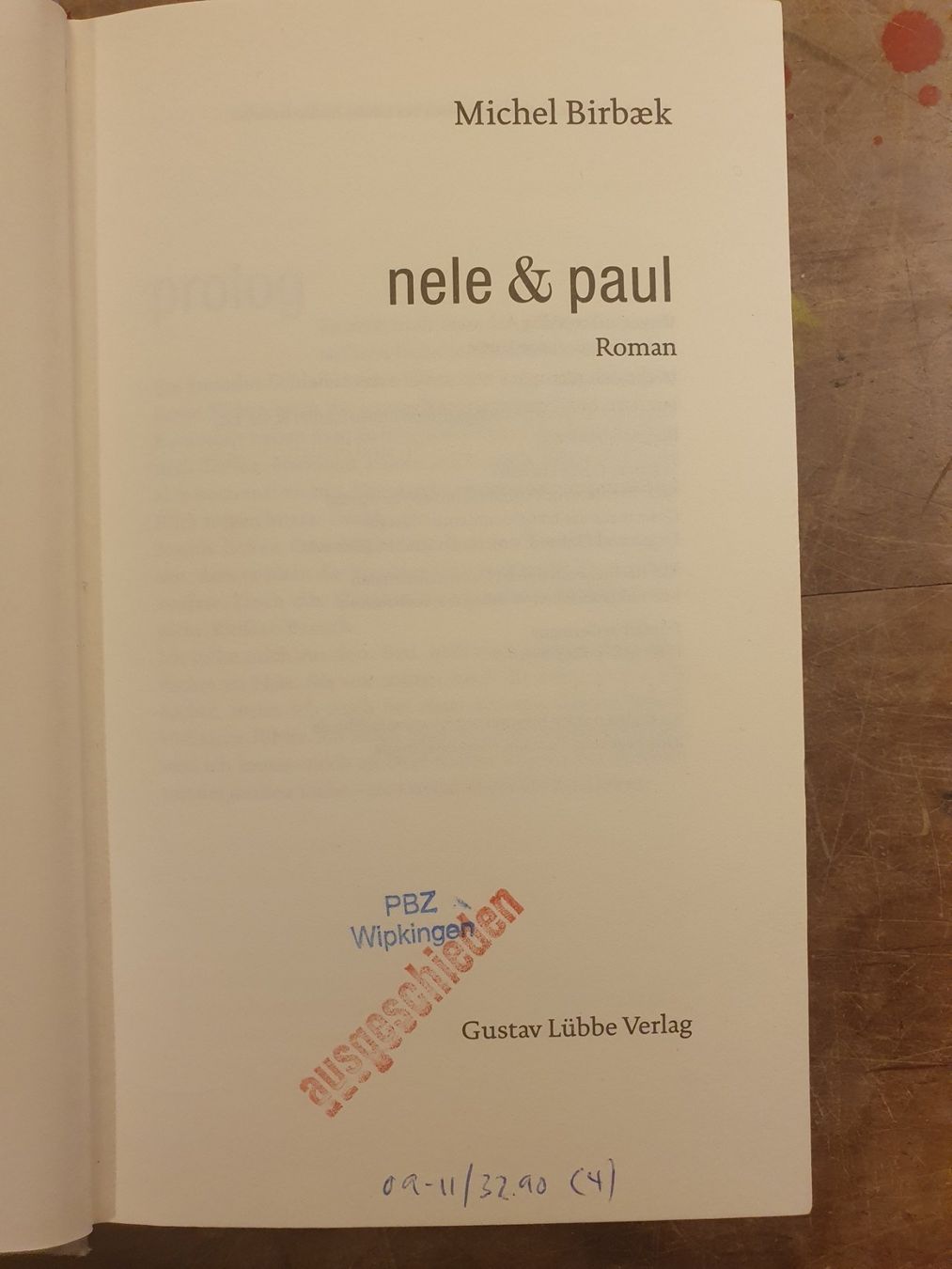 Libri: Nene & Paul - Michel Birbaek - Lübbe – Usato da Zürich venduto da loosebone 2
