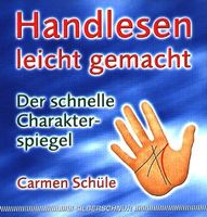 Handlesen leicht gemacht. Der schnelle Charakterspiegel