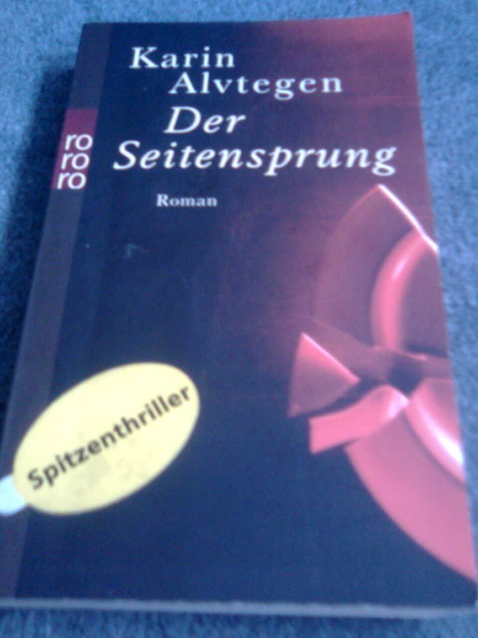 Libri: Karin Alvtegen Der Seitensprung – Usato da Basel venduto da Alacant