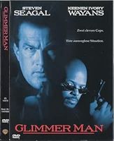 GLIMMER MAN          Steven Seagal           ==> SAMMELPORTO