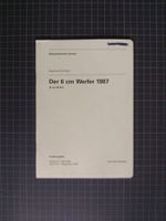 Der 6 cm Werfer 1987 (6 cm W 87)