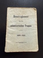 Schweizer Armee: Dienstreglement 1900/1908 - Rarität!