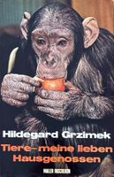 Tiere - meine liebsten Hausgenossen